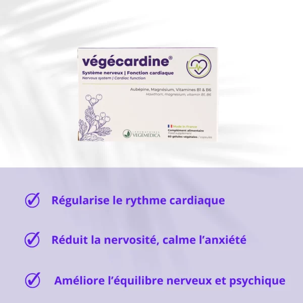 VEGECARDINE® - Complément alimentaire pour l'équilibre émotionnel et la santé cardiaque anti-stress pour problèmes cardiaques diminue palpitations retour au calme régule l'humeur